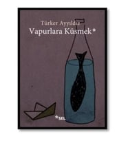 Vapurlara Küsmek