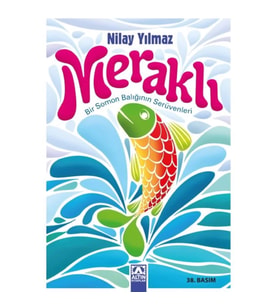 Meraklı Bir Somon Balığının Serüvenleri