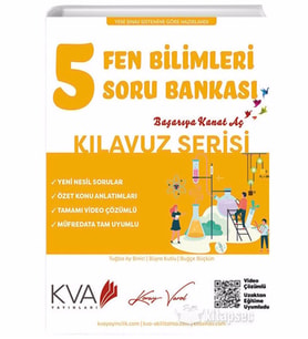 KVA 5.SINIF FEN BİLİMLERİ SORU BANKASI KILAVUZ SERİSİ