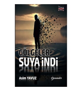 Gölgeler Suya İndi