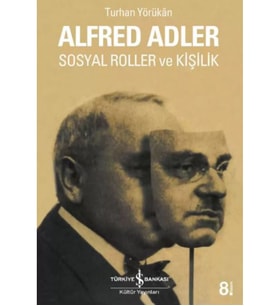 Sosyal Roller ve Kişilik, Alfred Adler