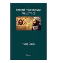 İbn Sina Felsefesinde Varlık ve Öz