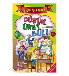 Düşün Üret Bul! - Eğlenceli Başarı