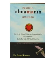 Mükemmel Olmamanın Hediyeleri