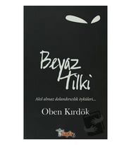Beyaz Tilki / Sayfa6 Yayınları / Oben Kırdök