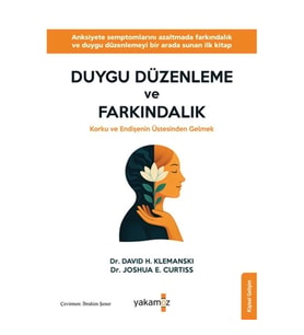 Duygu Düzen Ve Farkındalık