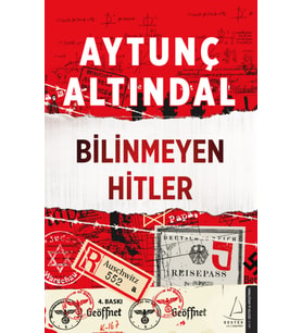 Bilinmeyen Hitler - Aytunç Altındal