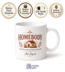 Homebody Yazılı Ev Kuşu Kupa Bardak Hediye Porselen Mug