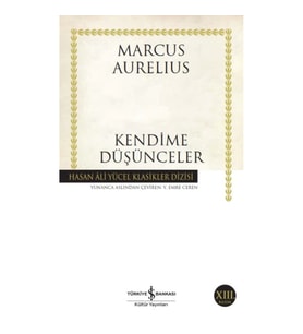 Kendime Düşünceler - Hasan Ali Yücel Klasikleri