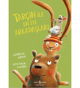 Tarçın ile İyi Arkadaşları