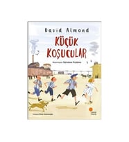 Küçük Koşucular David Almond Günışığı Kitaplığı