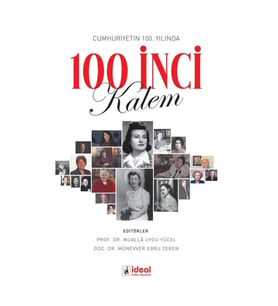Cumhuriyetin 100. Yılında 100 İnci Kalem