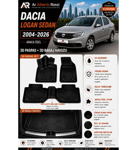 DACIA LOGAN SEDAN 2004-2026 Araca Özel 3D Paspas + 3D Bagaj Havuzu