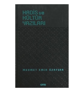 Hadis ve Kültür Yazıları ( Ciltli )