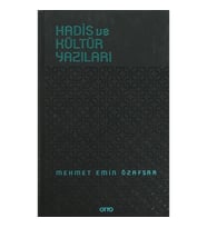 Hadis ve Kültür Yazıları ( Ciltli )