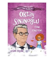 Nasıl Dâhi Oldum? Oktay Sinanoğlu – Türk Eınsteın’ı