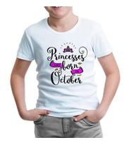 Princesses Born in October Beyaz Çocuk Tshirt