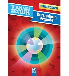 Zamanda Yolculuk - Korsanların Peşinde