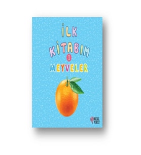 İlk Kitabım Meyveler 1