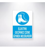 Elektrik Geçirmez Çizme Giymek Mecburidir
