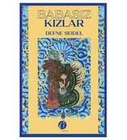 Babasız Kızlar - Defne Seidel