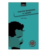 Walter Benjamin ve Medya