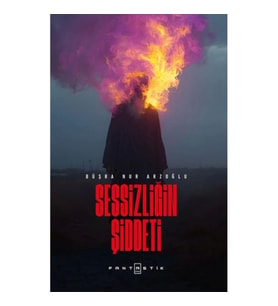 Sessizliğin Şiddeti