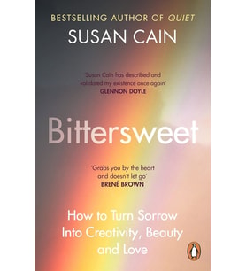 Bittersweet: How To Turn Sorrow Into Creativity, Beauty And Love (Krem)