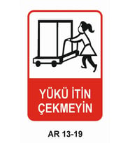 İŞ GÜVENLİĞİ UYARI LEVHASI 1 ADET PVC 21 X 29CM