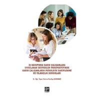 İş Hayatında Kadın Çalışanlara Uygulanan Destekler Perspektifinde Kadın Çalışanların Psikolojik Sahi