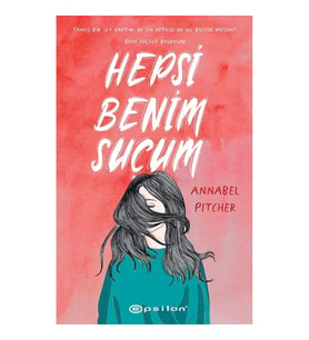 Hepsi Benim Suçum