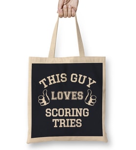 Rugby Union This Guy Loves Scoring Tries Six Nations Logo Bez Çanta Uzun Saplı