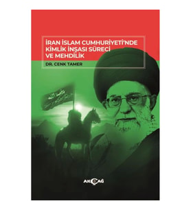 İran İslam Cumhuriyeti'Nde Kimlik İnşası Süreci Ve Mehdilik