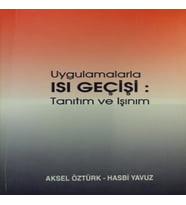 Uygulamalarla Isı Geçişi: Tanıtım ve Işınım