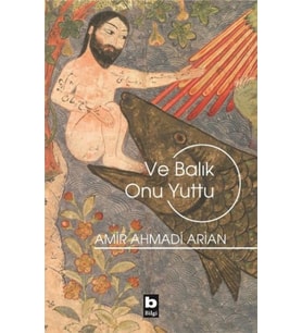 Ve Balık Onu Yuttu