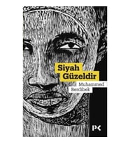 Siyah Güzeldir