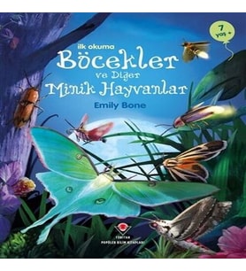 İlk Okuma - Böcekler ve Diğer Minik Hayvanlar