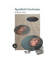 Kendinle Yüzleşme / Perseus Yayınevi / M. Betül Uzun