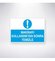 Makinayı Kullandıktan Sonra Temizle
