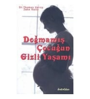 Doğmamış Çocuğun Gizli Yaşamı