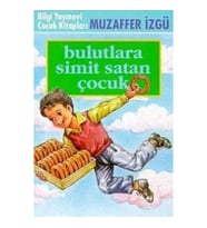 Bulutlara Simit Satan Çocuk