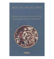 Fransız Sosyoloji Okulu’na Göre Mantığın Menşei Problemi