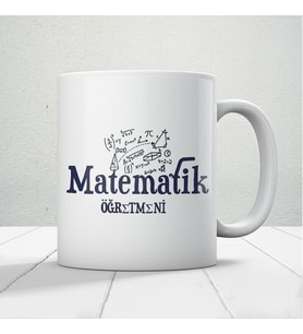 Matematik Aşkına! Matematik Öğretmenlerine Özel Öğretmenler Günü Hediyelik Baskılı Kupa