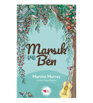 Marsık ve Ben