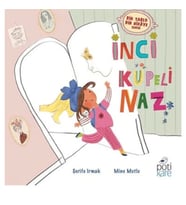 İnci Küpeli Naz