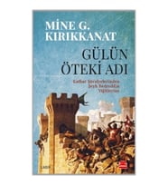 Gülün Öteki Adı