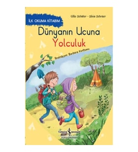 Dünyanın Ucuna Yolculuk – İlk Okuma Kitabım