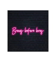Brows before bros Yazılı Neon Tabela