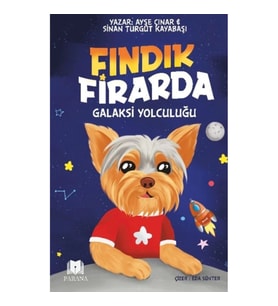 Fındık Firarda – Galaksi Yolculuğu