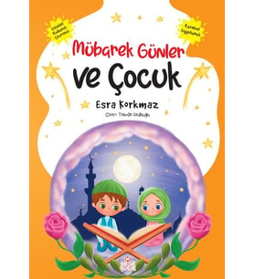 Mübarek Günler ve Çocuk